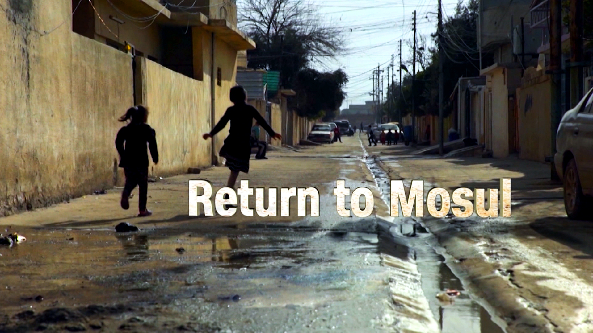Return to Mosul