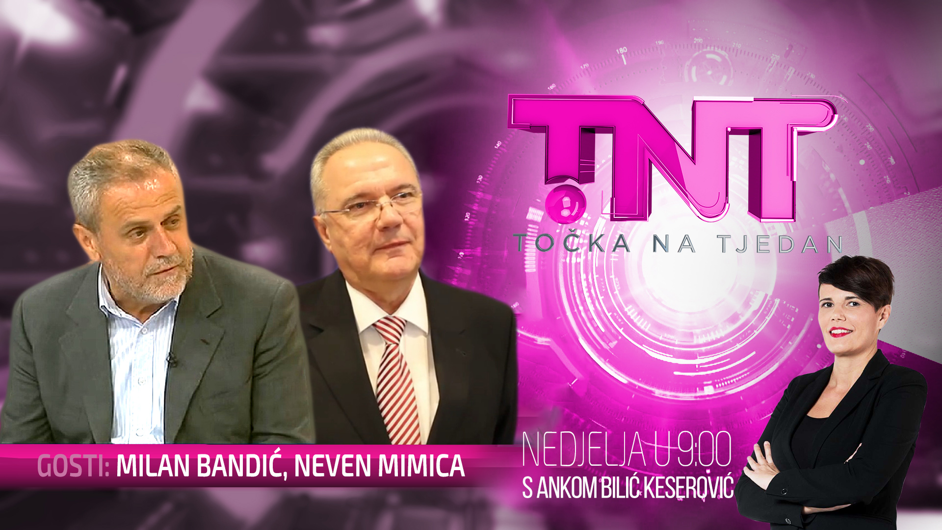 TNT tocka na tjedan anka bilic_bandic_mimica