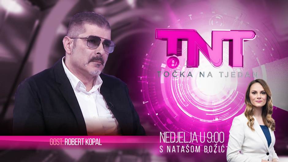 TNT tocka na tjedan Robert Kopal